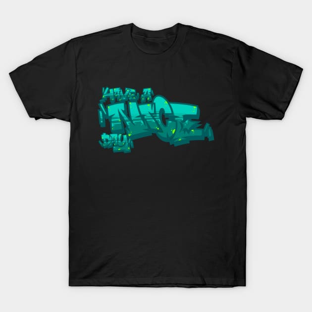 have a nice day T-Shirt by graffitiasik